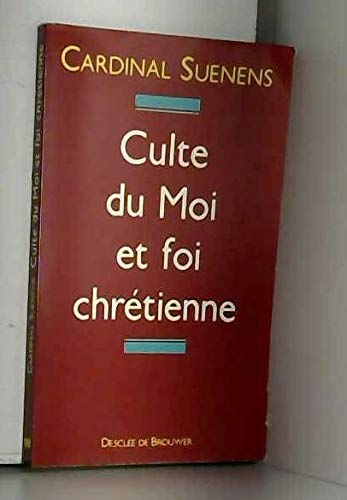 Culte du moi et foi chrétienne