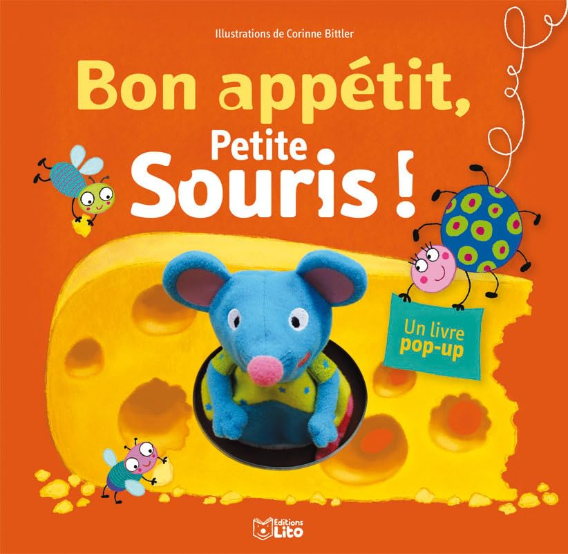 Bon appétit, petite souris ! : un livre pop-up