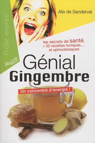 Génial gingembre