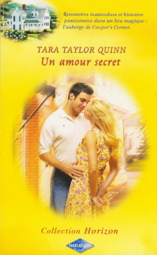 Un amour secret : rencontres inattendues et histoires passionnées dans un lieu magique : l'auberge d