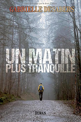 Un matin plus tranquille