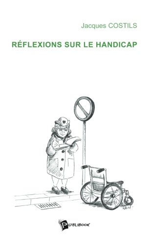 Réflexions sur le handicap
