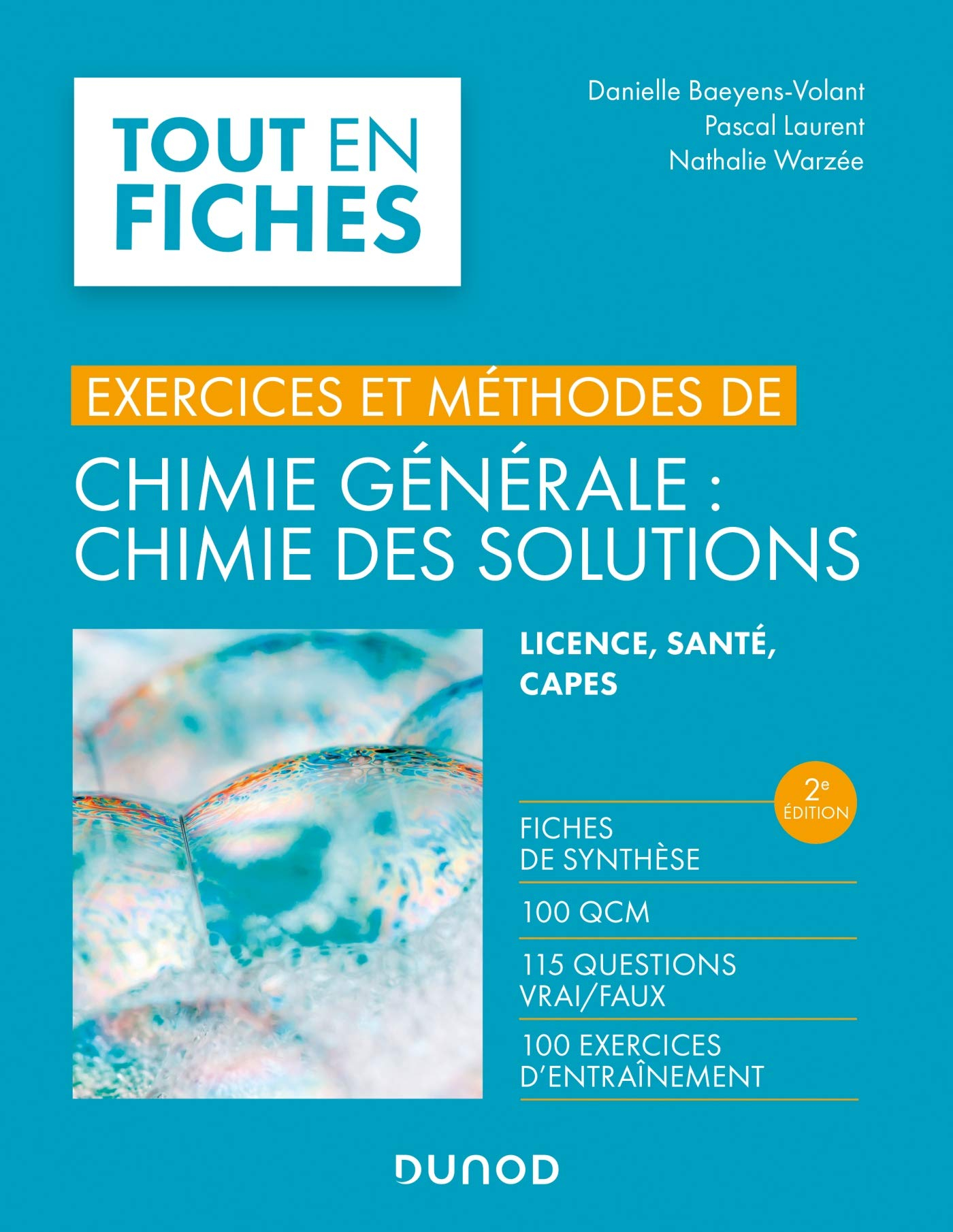 Chimie générale, chimie des solutions : exercices et méthodes : licence, Paces, Capes