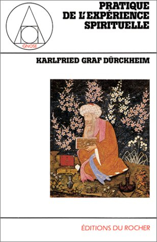 Pratique de l'expérience spirituelle