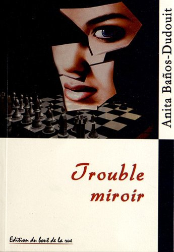 Trouble miroir