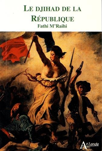 Le djihad de la République