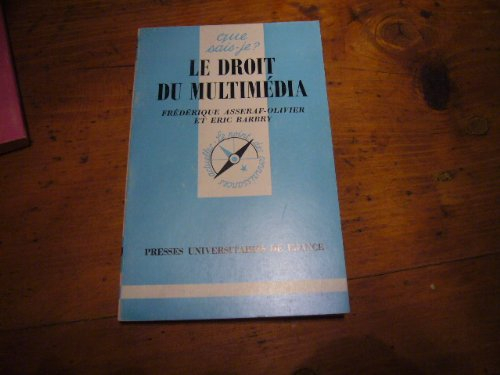 le droit du multimedia. 1ère édition