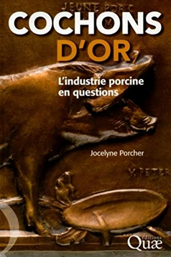 Cochons d'or : l'industrie porcine en questions