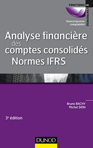 Analyse financière des comptes consolidés : normes IFRS