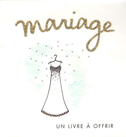 Mariage : un livre-cadeau Helen Exley