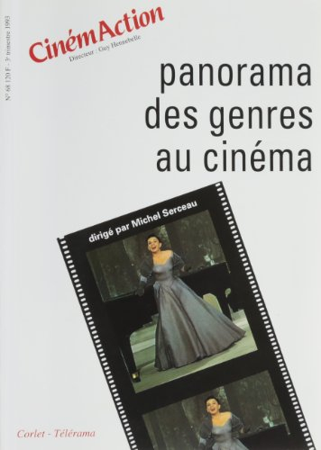 CinémAction, n° 68. Panorama des genres au cinéma