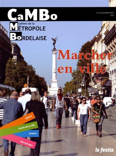 CaMBo : cahiers de la métropole bordelaise, n° 2