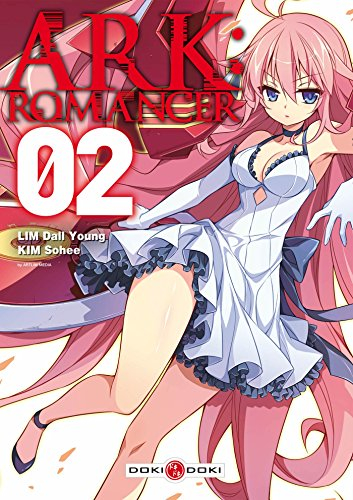 Ark : romancer. Vol. 2