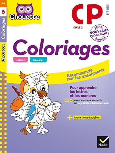 Coloriages pour apprendre les lettres et les nombres, CP, cycle 2