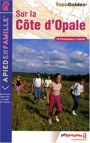 18 balades sur la Côte d'Opale