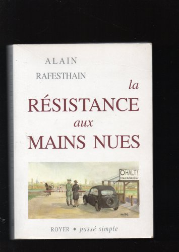La résistance aux mains nues