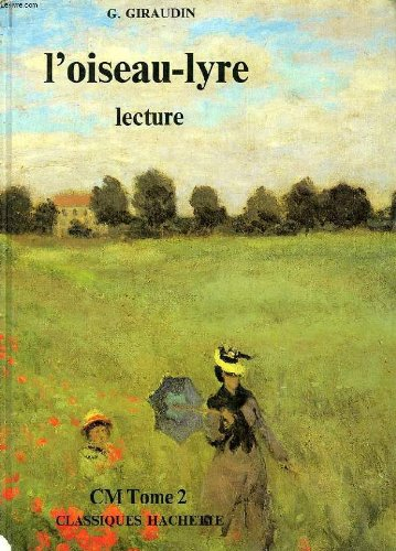 L'Oiseau-lyre CM 2 : lecture silencieuse