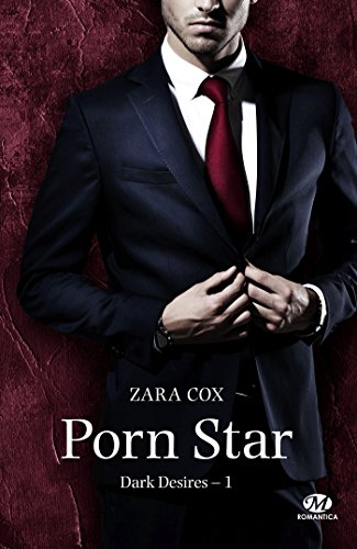 Dark desires. Vol. 1. Porn star