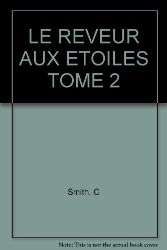 le rêveur aux etoiles