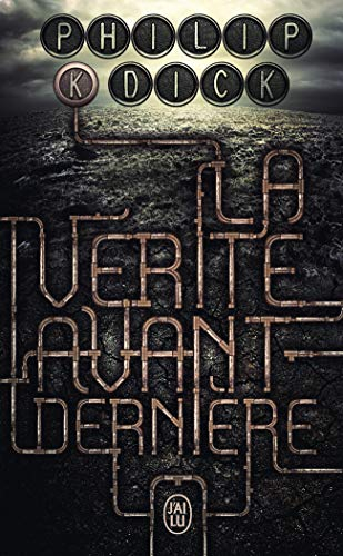 La vérité avant-dernière