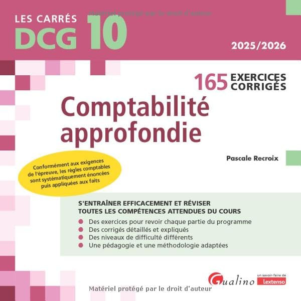 Comptabilité approfondie : 165 exercices corrigés : DCG 10, 2025-2026