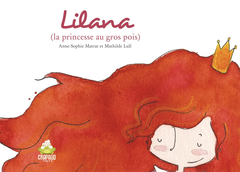 Lilana : la princesse au gros pois