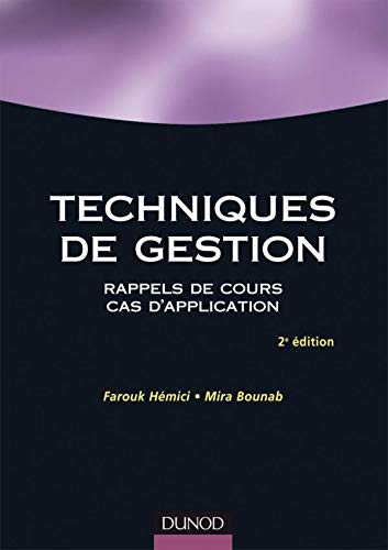 Techniques de gestion : rappels de cours, cas d'application