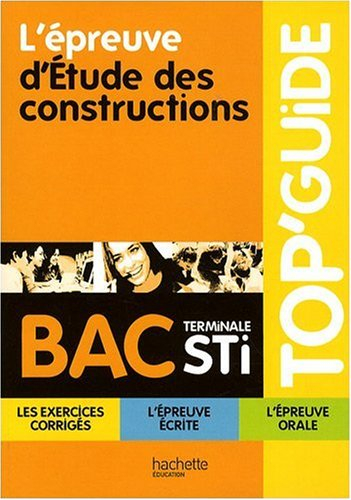 L'épreuve d'étude des constructions, bac terminale STI