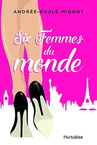 Six femmes du monde