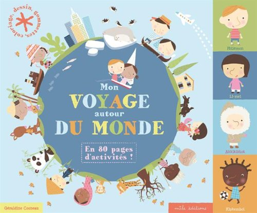Mon voyage autour du monde : en 80 pages d'activités !