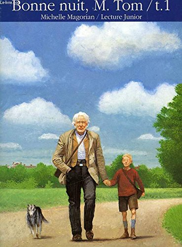 Bonne nuit, M. Tom. Vol. 1