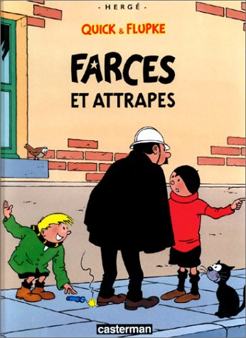 Quick et Flupke. Vol. 10. Farces et attrapes