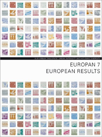 Europan 7, résultats européens : challenge suburbain, intensités et diversités résidentielles