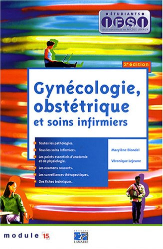 Gynécologie, obstétrique et soins infirmiers