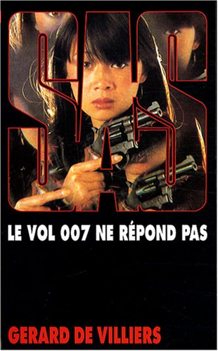 Le vol 007 ne répond plus