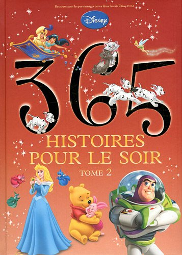 365 histoires pour le soir. Vol. 2