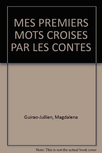 Mes premiers mots croisés par les contes