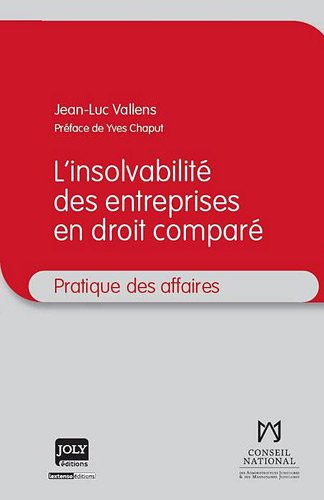 L'insolvabilité des entreprises en droit comparé
