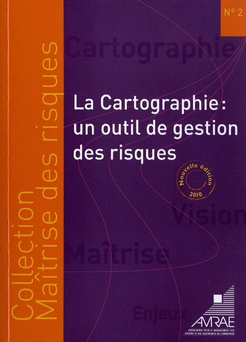 la cartographie : un outil de gestion des risques