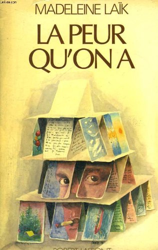 La peur qu'on a