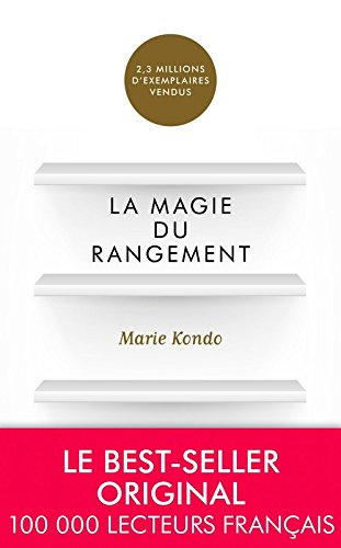 La magie du rangement