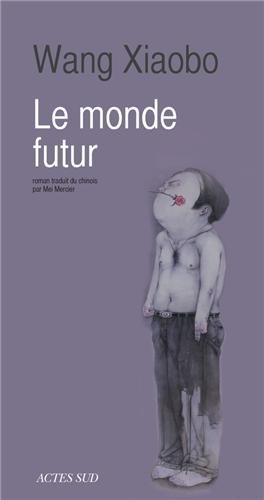 Le monde futur
