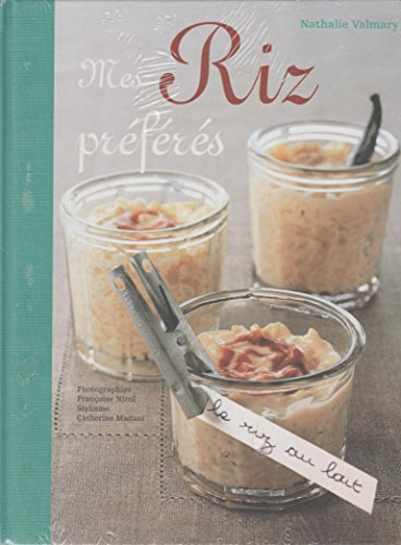 mes riz préférés