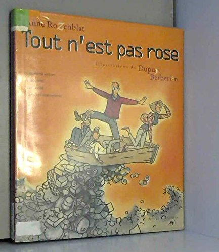 Tout n'est pas rose