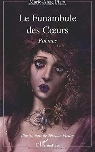 Le funambule des coeurs : poèmes