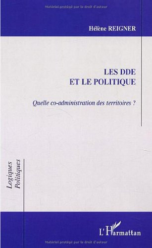 Les DDE et le politique : quelle co-administration des territoires ?