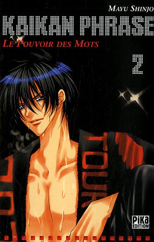 Kaikan Phrase : le pouvoir des mots. Vol. 2