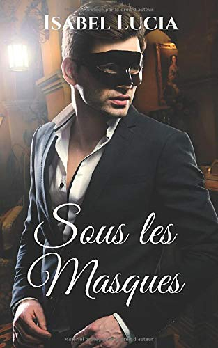 Sous les Masques
