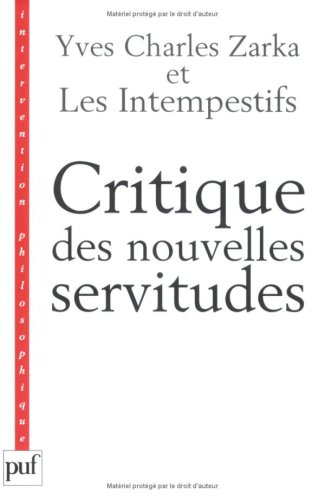 Critique des nouvelles servitudes