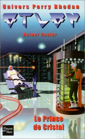 atlan, tome 2 : le prince de cristal